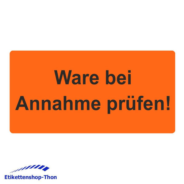 Versandetiketten "Ware bei Annahme prüfen!" auf Rolle - 30 x 62 mm - 1000 Stück